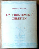 L'Affrontement Chrétien.. Mounier (Emmanuel).