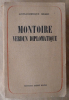 Montoire Verdun diplomatique. Le Secret du Maréchal.. Girard (Louis-Dominique).