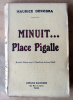 Minuit... Place Pigalle. Nouvelle édition avec 10 hors-texte de Jean Oberlé.. Dekobra (Maurice).