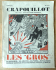 Crpouillot N° XVI. Les "Gros". Les Rotschild; Les Schneider; Les Wendel.... Galtier-Boissière.