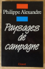 Paysages de Campagne.. Alexandre (Philippe).
