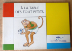 A La table des Tout-Petits.. [Lecabellec, illustrations].