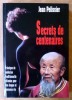 Secrets de Centaires. Ou principes de médecine traditionnelle chinoise pour une longue et heureuse vie.. Pélissier (Jean).