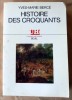 Histoire des Croquants.. Bercé (Yves-Marie).