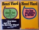 Rira Bien Qui Mourra Le Dernier (T.1) et Rira Bien Qui Mourra Le Dernier (2); Le Chaos Boy. Complet en deux volumes.. Viard (Henri).