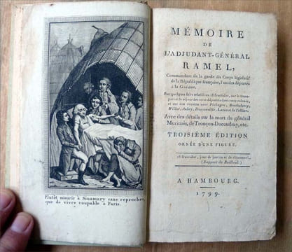 Mémoire de l'Ajudant-Général Ramel, Commandant de La Garde du Corps Législatif de La République Française, l'un des Déportés à la Guiane. Sur quelques ...