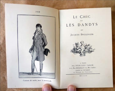 Le Chic et Les Dandys. 1810-1845.