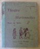 Théâtre de Marionnettes pour les petits.. Girardot (Madame).