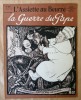 L'Assiette au Beurre. La Guerre du Pape. N°309.. [Grandjouan].