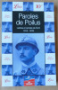 Paroles de Poilus. Lettres et Carnets du Front 1914-1918.. Collectif.