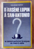 D'Arsène Lupin à San-Antonio. Le Roman Policier Français de 1900 à 1970.. Tourteau (Jean-Jacques).