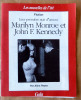 Leur première nuit d'amour. Marilyn Monroe et John F. Kennedy. Supplément littéraire au journal Gala.. Reyes (Alina).