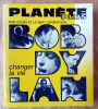 Bob Dylan et La Beat Generatio; changer la vie. Revue Planète PlusN°21; avril-mai 1971. Revue.