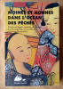 Moines et Nonnes dans L'Océan des Péchés. Compilation de Tang Bohu, le fou de Nanling, premier sur la  liste du second degré. Récits érotiques ...
