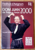 L'Avant Scène Théâtre. Festival d'Avignon. Dom Juan 2000 de Philippe Avron.. Revue.