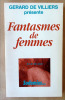 Fantasmes de Femmes. Sodomies.. Sicard (Julie).