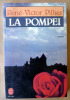 La Pompéi.. Pilhes (René-Victor).