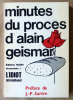 Minutes du Procès d'Alain Gesmar. Préface de Jean-Paul Sartre.. [Jean-Paul Sartre].