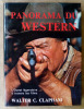 Panorama du Western. L'Ouest légendaire à travers des films.. Clapham (Walter C.).
