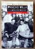 Pancho Villa et la révolution mexicaine.. Plana (Manuel).