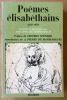 Poèmes Elisabéthains (1525-1650). Préface de Stephen Spender; introduction de Pierre de Mandiargues.. [Philippe de Rothschild].