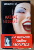 Madame Edouard.. Monfils (Nadine).