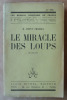 Le Miracle des Loups.. Dupuy-Mazuel (H).