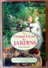 Le Grand Livre des Jardins. Tout ce qu'il faut savoir pour créer, aménager, embellir votre jardin.. Brookes (John).