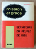 Mission et Grace II; serviteurs du peuple de Dieu.. Rahner (Karl S.J.).