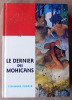Le Dernier des Mohicans. Adaptation de Gisèle Vallerey.. Cooper (Fenimore).