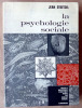 La Psychologie Sociale. Nouvelle Bibliothèque Scientifique dirigée par Fernand Braudel.. Stoetzel (Jean).