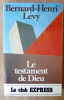 Le Testament de Dieu.. Lévy (Bernard-Henri).