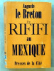 Du Rififi au Mexique.. Le Breton (Auguste).