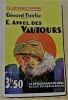 L'Appel des Vautours. Collection Le Disque Rouge.. Fairlie (Gérard).