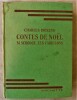 Contes de Noël.M. Scrooge; Les Carillons.. Dickens (Charles).