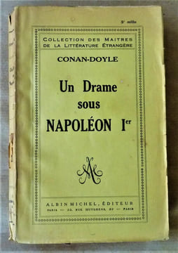 Un Drame sous Napoléon Ier. Collection des Maîtres de La Littérature Etrangère.. Conan-Doyle (Arthur).
