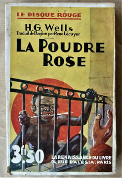 La Poudre Rose. Collection "Le Disque Rouge".. Wells (H.G.).