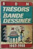 Trésors de La Bande Dessinée. Catlogue encyclopédique 1987-1988.. Bera, Denni et Mellot.