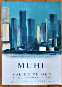 Muhl. Affiche éditée à l'occasion de l'exposition à la "galerie de Paris"; du 8 mars au 9 avril 1966.