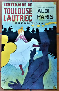 Toulouse Lautrec. Affiche édité à l'occasion du Centenaire de sa naissance. Albi "Palais de la Barbie" juin-septembre 1964; et Paris "Petit-Palais" Octobre-décembre 1964.