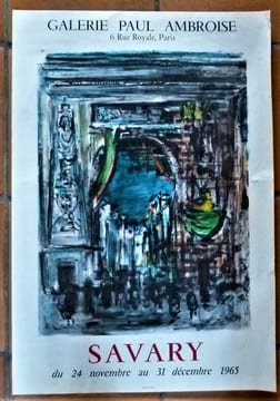 Savary. Affiche éditée à l'occasion de l'exposition à la Galerie Paul Ambroise du 24 novembre au 31 décembre 1965.. Savary.
