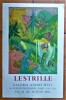 Lestrille. Affiche éditée à l'occasion de l'exposition à la Galerie André Weil du16 au 30 juin 1964.. Lestrille.