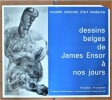 "Dessins Belges de James Ensor à nos jours"; une affiche éditée à l'occasion de l'exposition au musée d'Art Moderne du 19 octobre au 19 novembre ...