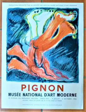 Pignon. Affiche éditée à l'occasion de l'exposition présentée par la Société des Amis du Musée d'art Moderne. Musée National d'Art Moderne du 9 ...
