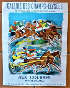 Une affiche éditée à l'occasion de l'exposition "Aux Courses-Horse Racing" à la Galerie des Champs-Elysées  du 21 avril au 20 mai 1966.