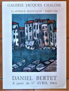 Daniel Bertet. Affiche éditée à l'occasion de l'exposition à la Galerie Jacques Chalom; à partir du 17 avril 1964.