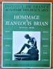 Jean-Louis Brian sculpteur ; 1805-1864. Affiche éditée à l'occasion de l'exposition "Hommage à Jean-Louis Brian" à L'Institut de France-Académie des ...