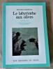 Le Labyrinthe aux Olives. Traduit de l'espagnol par Françoise Rosset.. Mendoza (Eduardo).