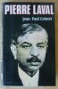 Pierre Laval.. Cointet (Jean-Paul).