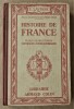 Histoire de France. Classe de Fin d'Etudes. Certificat d'Etudes Primaires.. Lavisse (E.).
